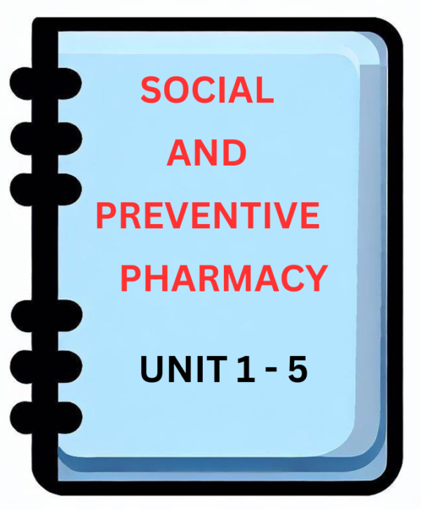 Social And Preventive Pharmacy Notes Bpharm