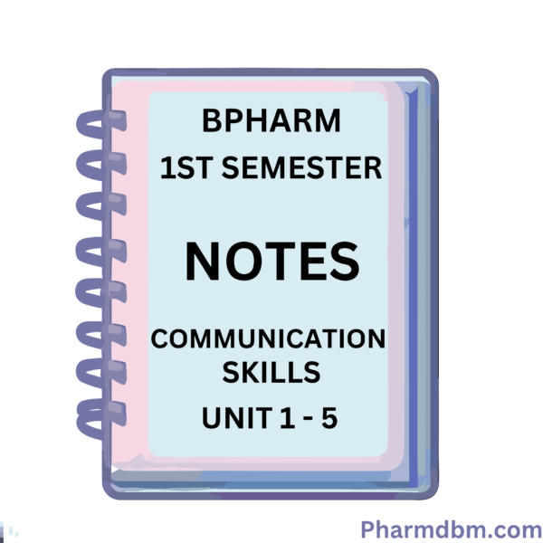 A notebook of Communication Skills - Bpharm 1st Semester