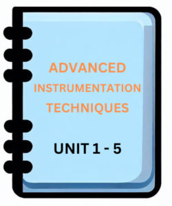 Advanced Instrumentation Techniques Gtu Notes.pdf Advanced Instrumentation Techniques - Bpharm 8th Sem