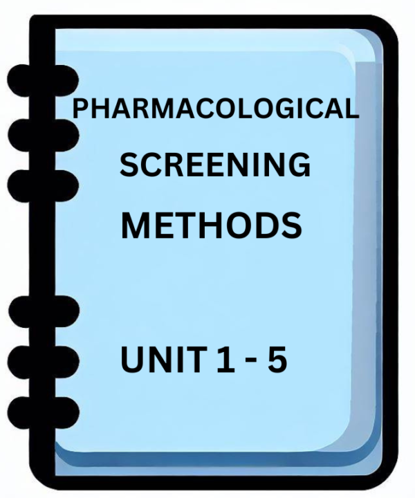 Pharmacological Screening Methods - Bpharm 8th Sem