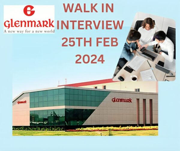 GLENMARK Pharmaceuticals – Walk-In Interviews