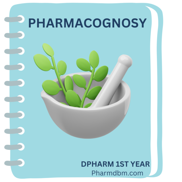 Pharmacognosy Dpharm